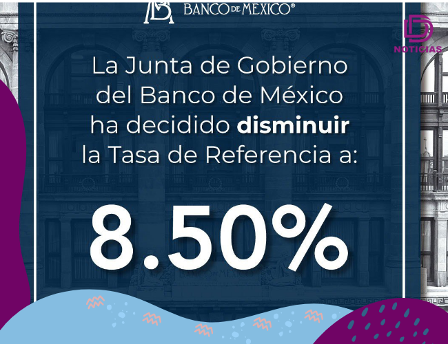 Banxico recorta tasa de interés a 8.50%